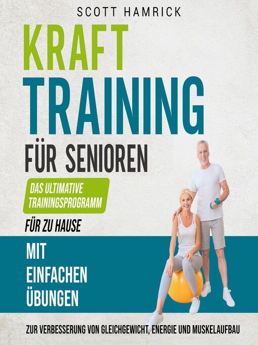 Title details for Krafttraining für Senioren by Scott Hamrick - Available